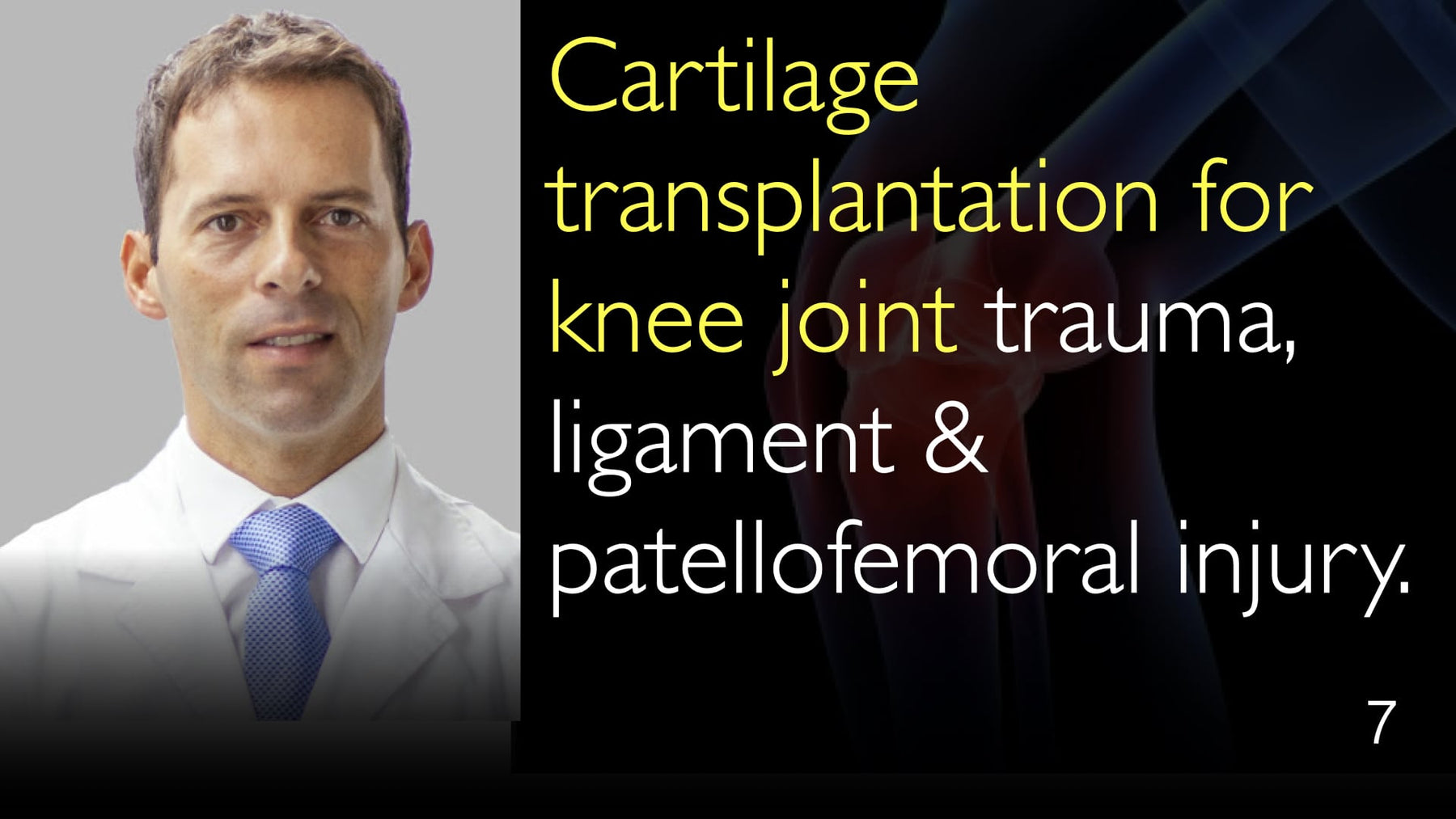 Cartilage transplantation for knee joint trauma, ligament & patellofem