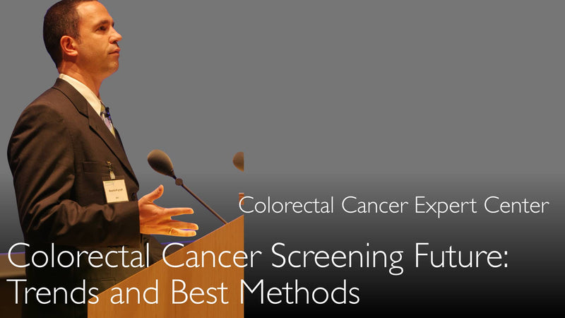 Future of colorectal cancer screening. Abdominal CT for all cancer screening. 10
